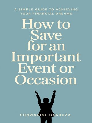 cover image of How to save for an important event or occasion